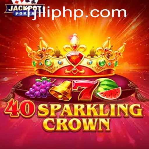 Exploring the Thrilling World of 40SparklingCrown: A Game Changer in the Casino Scene