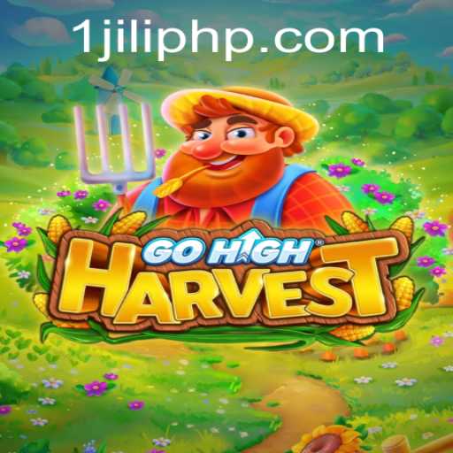 Explore the Exciting World of GoHighHarvest: A New Era in Gaming