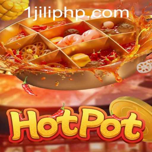 Exploring Hotpot: The Exciting World of 1jili Gaming